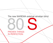 External venetian blinds 80S (WAREMA-GERMANY)